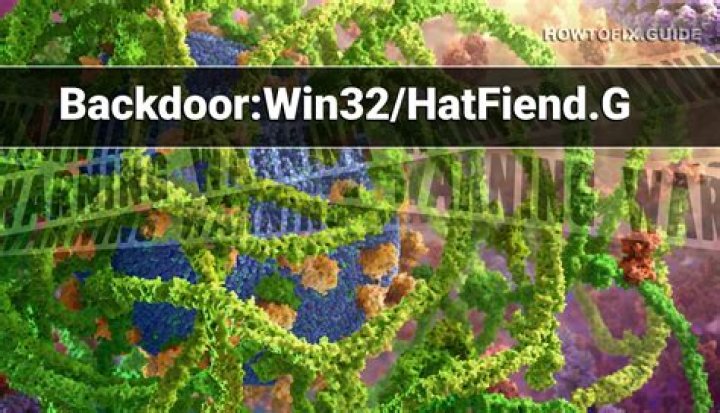Backdoor:Win32/HatFiend.G (HatFiend Backdoor) — Virus Removal Guide