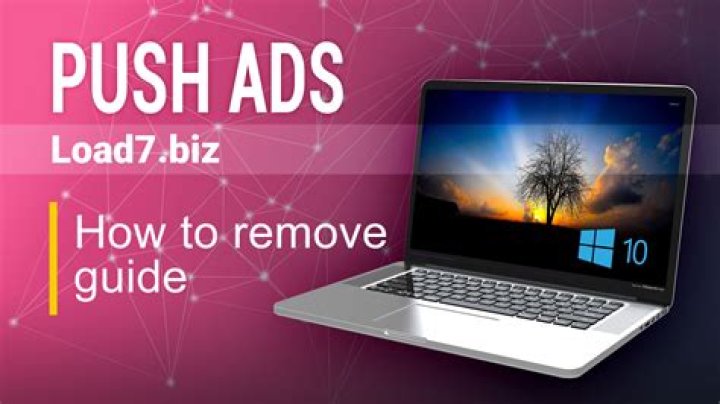 Load7.biz Ads Removal Guide — How to Fix It?