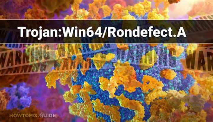 Trojan:Win64/Rondefect.A (Rondefect Trojan) — Virus Removal Guide